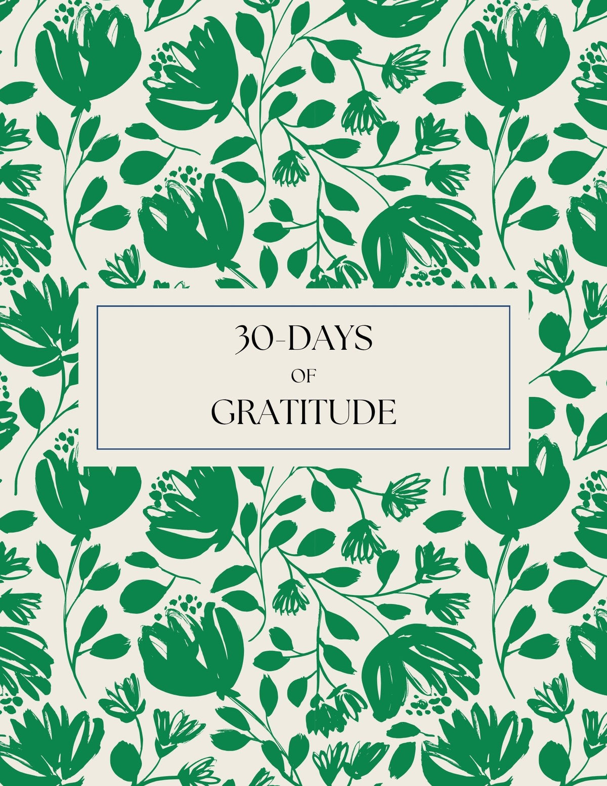 30 Days of Gratitude: Printable Journal